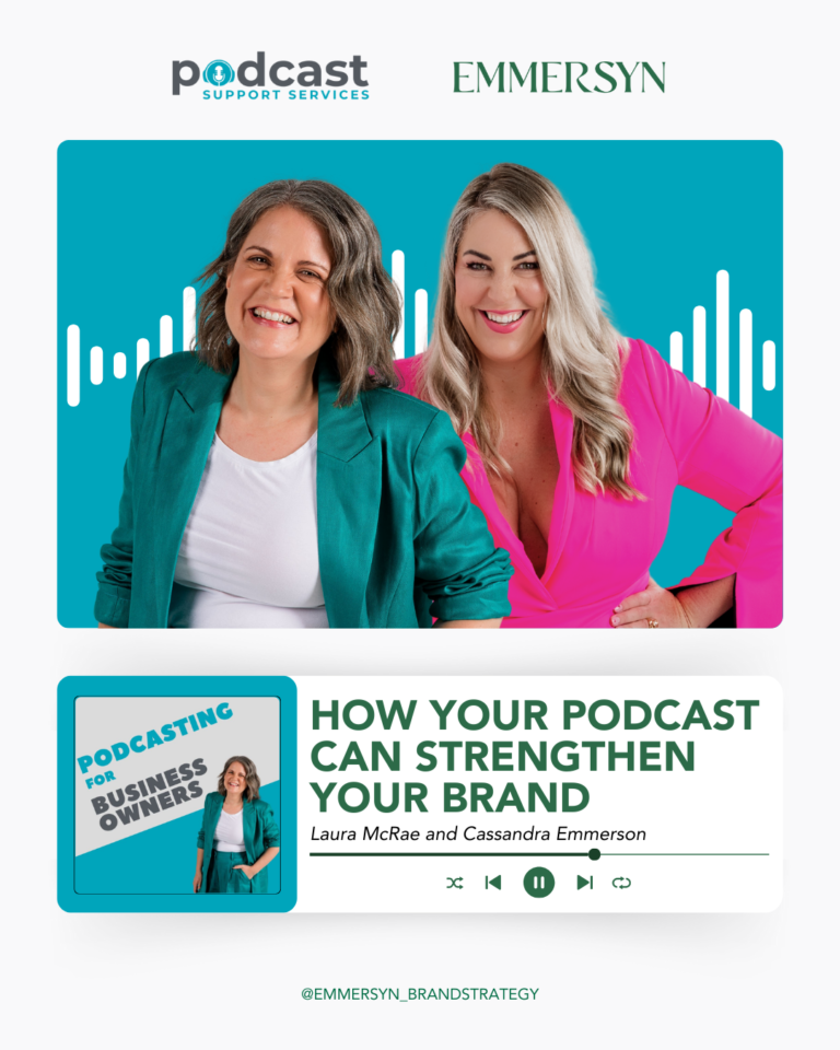 How your podcast can strengthen your brand